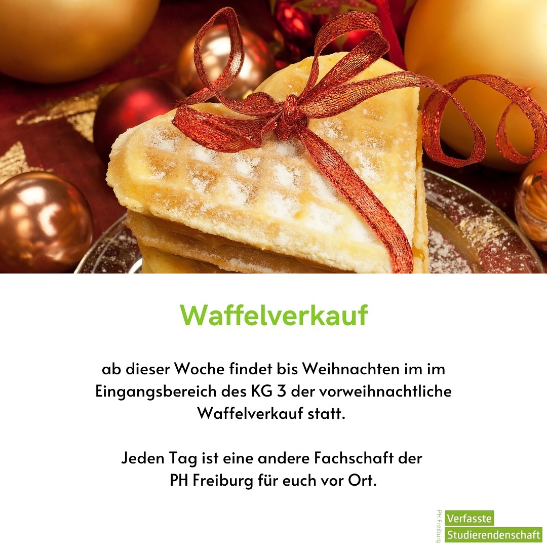 Ab dieser Woche findet bis Weihnachten im im Eingangsbereich des KG 3 der vorweihnachtliche Waffelverkauf statt.
Jeden Tag ist eine andere Fachschaft der
PH Freiburg für euch vor Ort.
Lasst es euch schmecken und habt noch eine schöne Zeit!
Barrierefreiheit: Die obere Hälfte des Bildes zeigt einen Stapel Herzwaffeln mit einer Schleife umbunden. Im Hintergrund sieht man einen weihnachtlich gedeckten Tisch.
#Waffeln #KG3 #Fachschaften #Weihnachten #Beisammensein